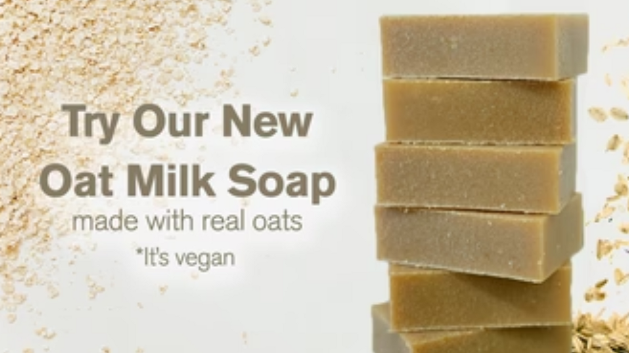 Try our new Oat Milk Soap