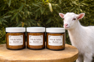  MILK & TALLOW BODY BUTTER MILK & TALLOW BODY BUTTER